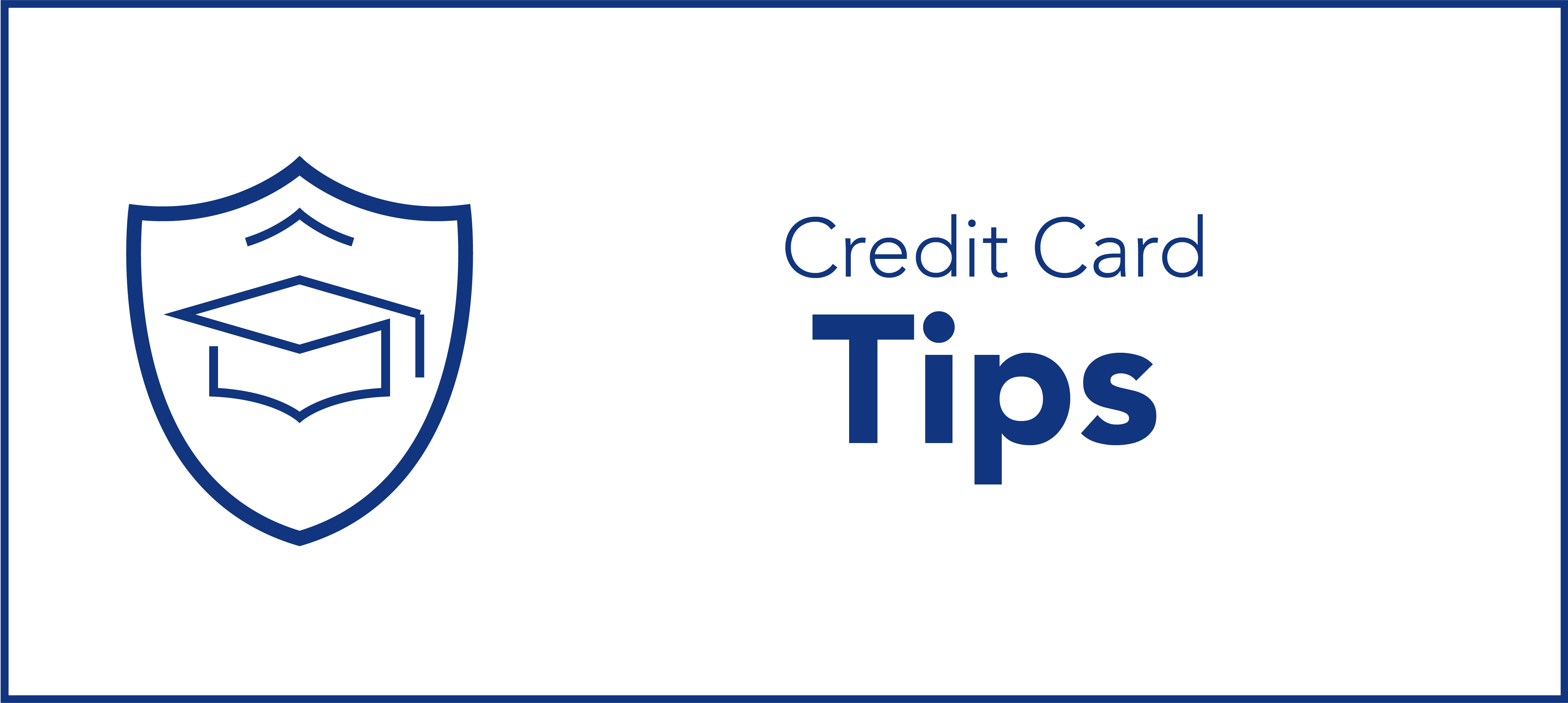 Credit Card Tips: